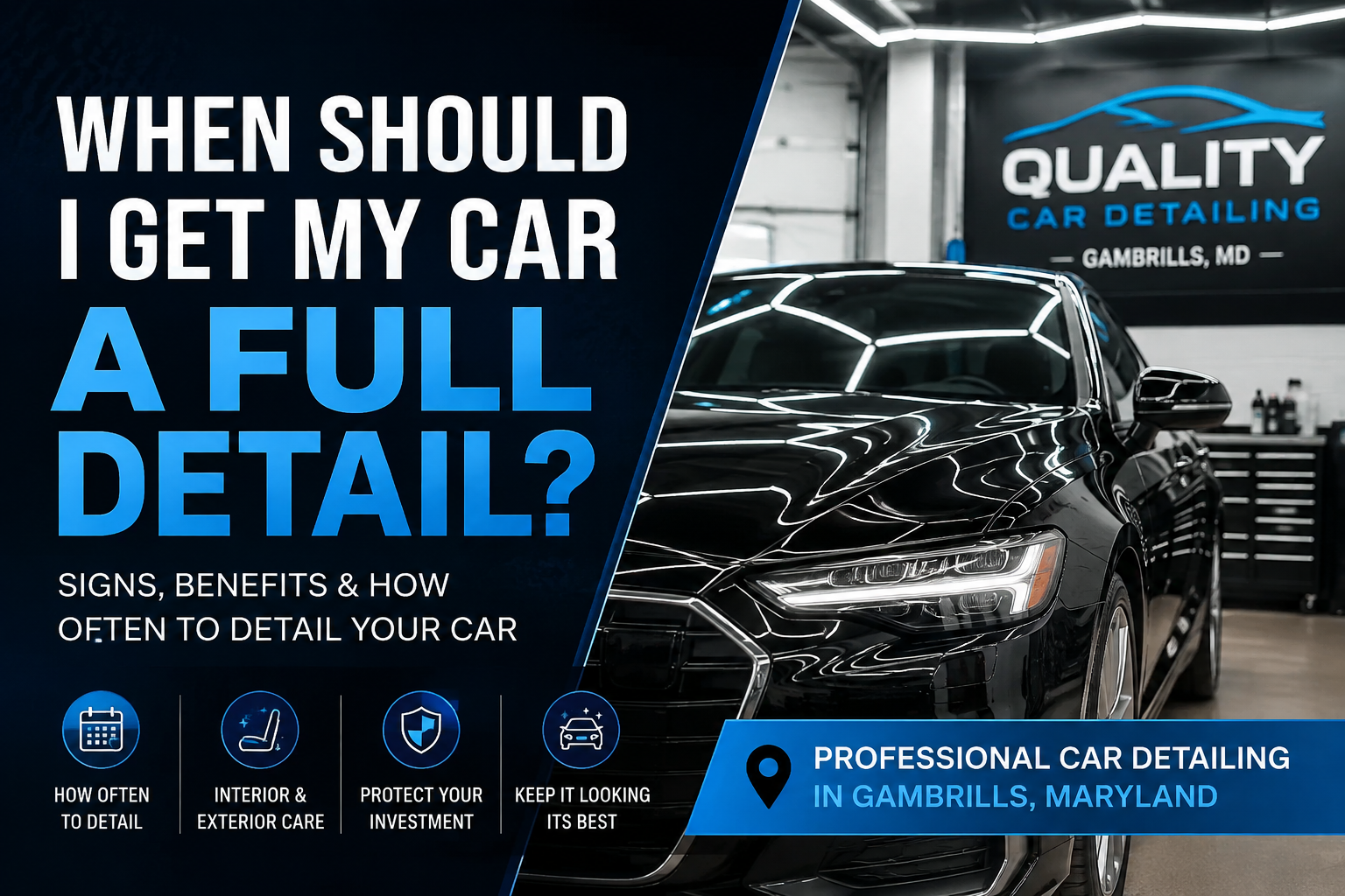 When should i get my car detailed in Gambrills